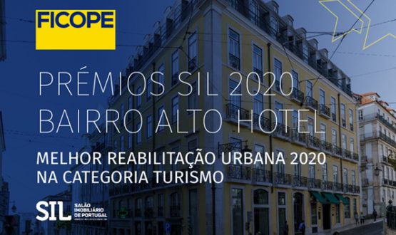 Prémios SIL2020 BAIRRO ALTO HOTEL melhor Reabilitação Urbana 2020, na categoria Turismo